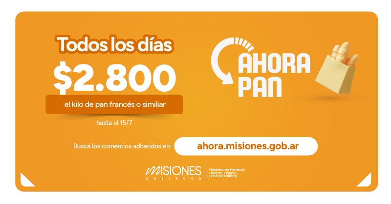 Prorrogaron el Ahora Pan hasta el 15 de julio y el kilo de pan se mantendrá en $2.800 en Misiones 2